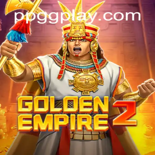 Exploring the Thrilling World of GoldenEmpire2 on PPGG.COM