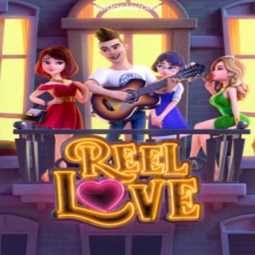 Exploring ReelLove: A Thrilling Adventure into Romantic Slots